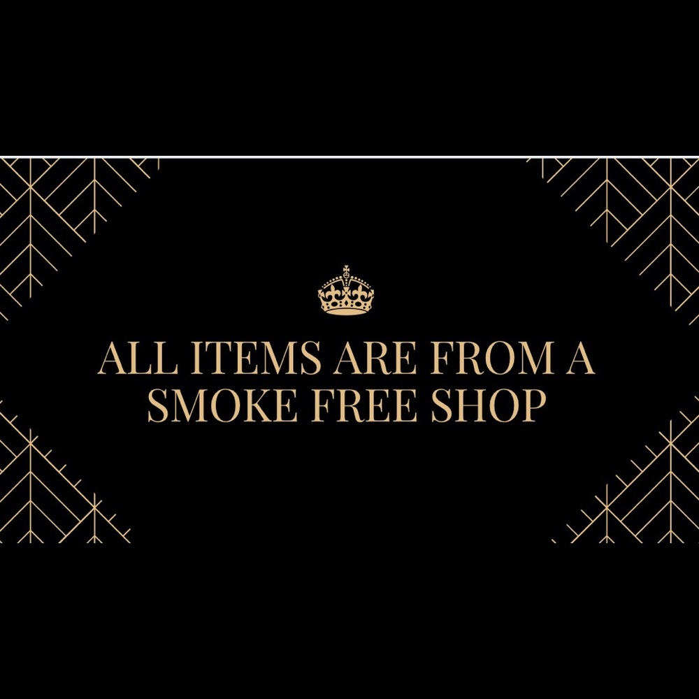 All items are from a smoke free shop!
